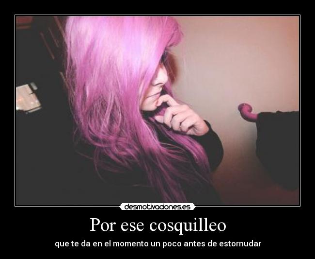 Por ese cosquilleo - 