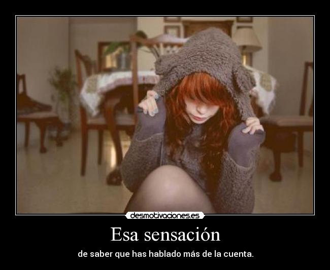 Esa sensación -