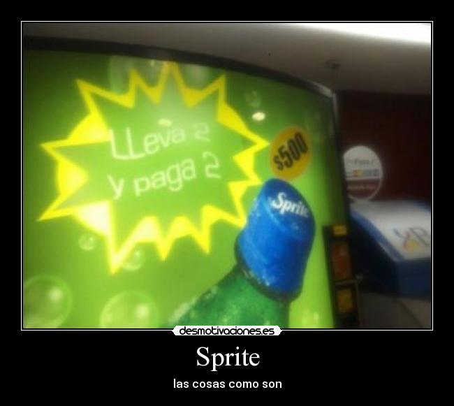 Sprite - las cosas como son