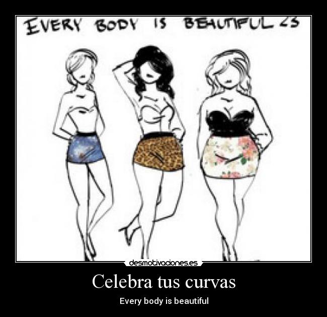 Celebra tus curvas -