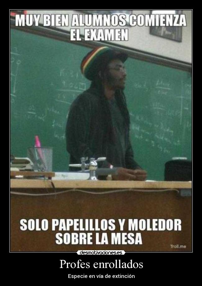 Profes enrollados - Especie en vía de extinción