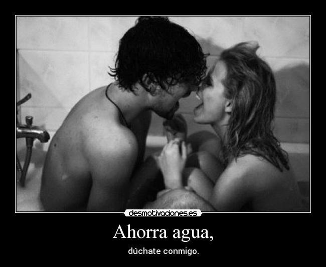 carteles seguro que ahorraran agua extremeyaomingface desmotivaciones