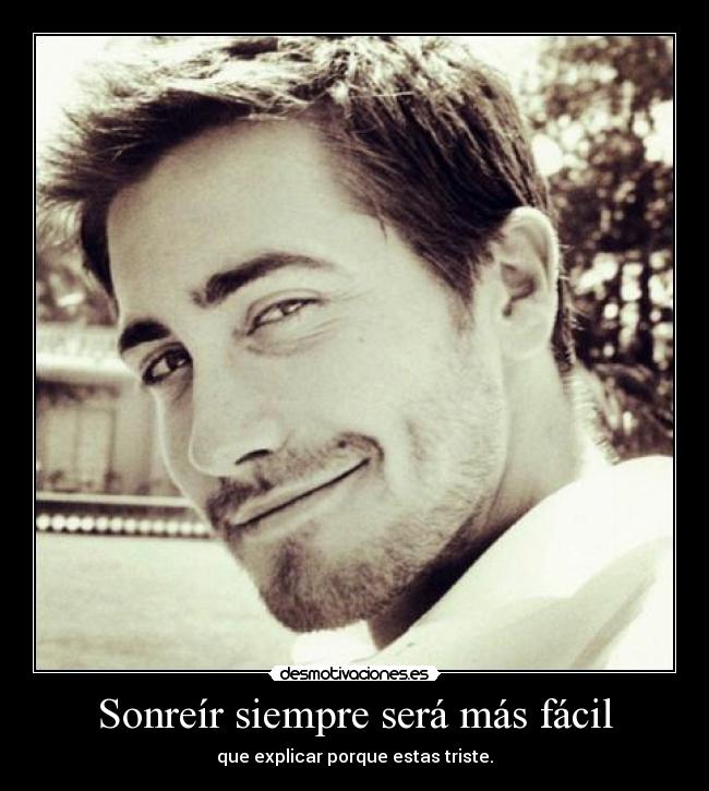 Sonreír siempre será más fácil -
