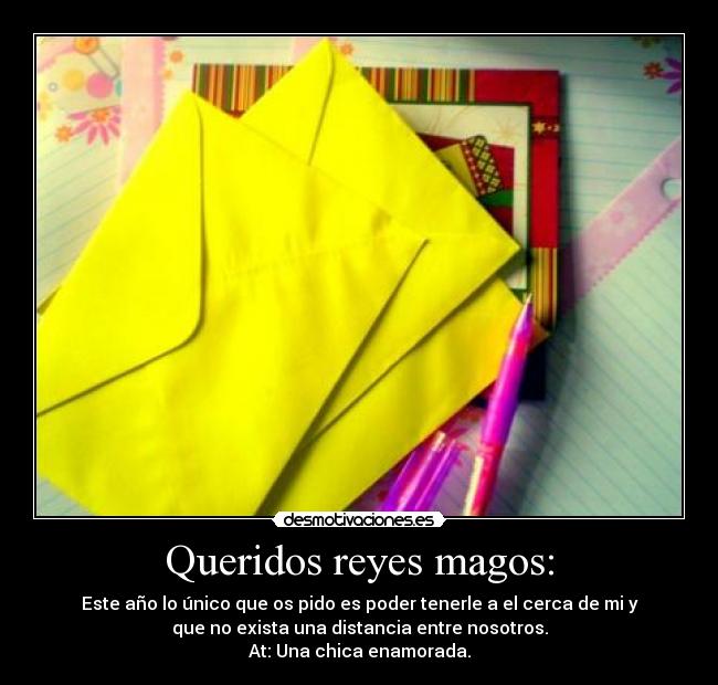 Queridos reyes magos: -