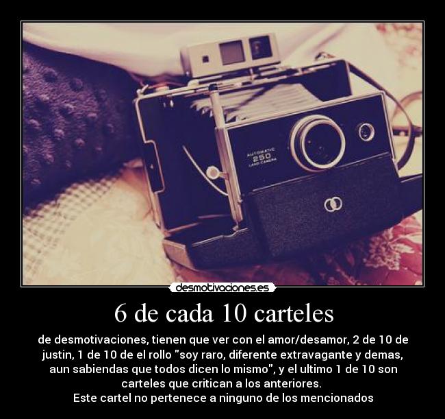 6 de cada 10 carteles -