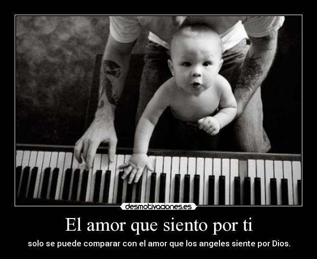 El amor que siento por ti -