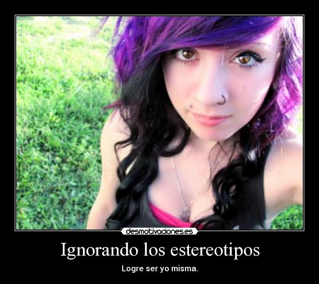 Ignorando los estereotipos -
