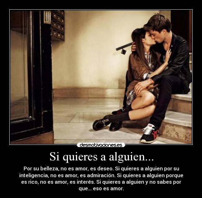 Si quieres a alguien... - 