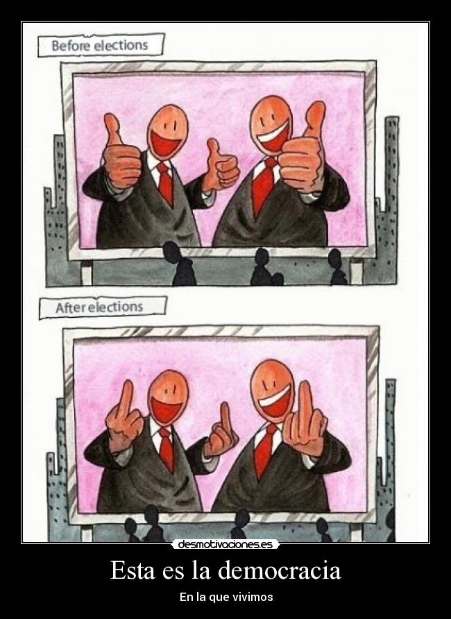 Esta es la democracia -