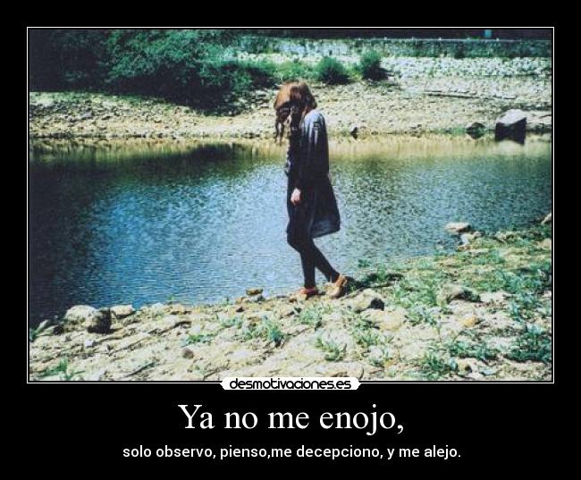 Ya no me enojo, - 