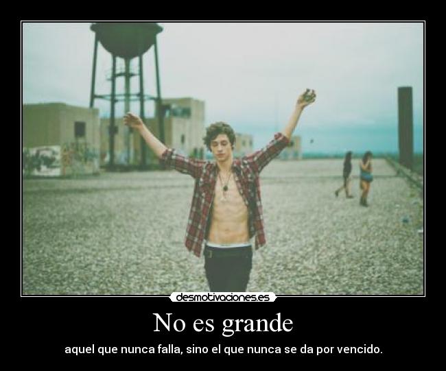 No es grande -