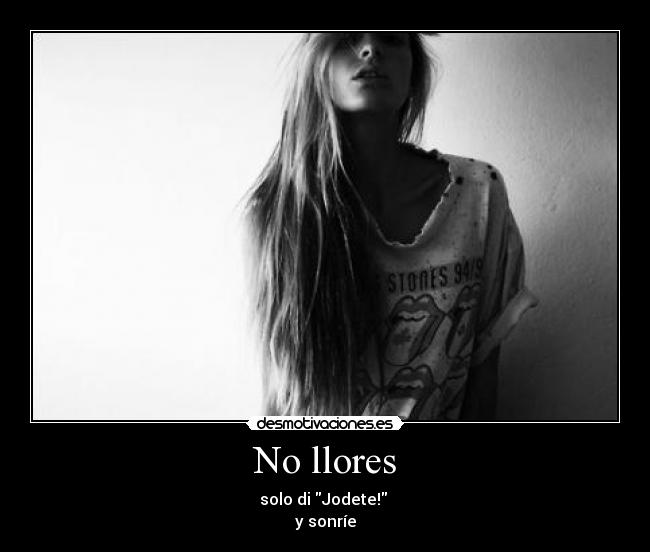 No llores - 