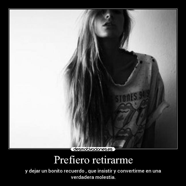Prefiero retirarme - 