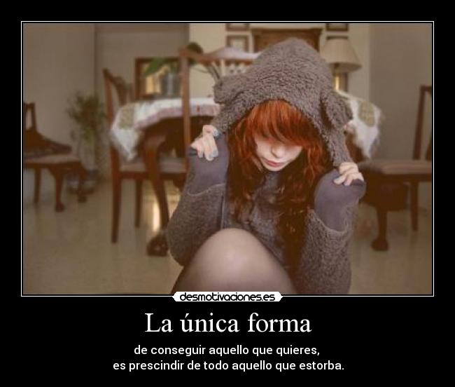 La única forma - 
