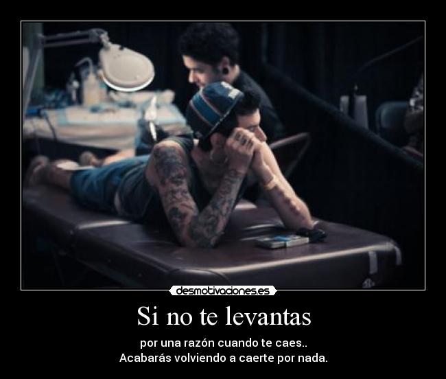 Si no te levantas -