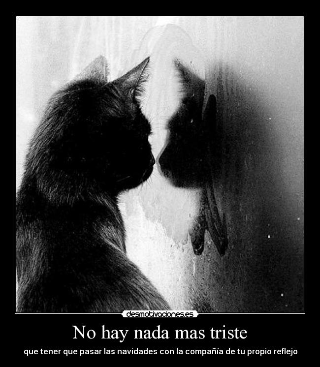 No hay nada mas triste -