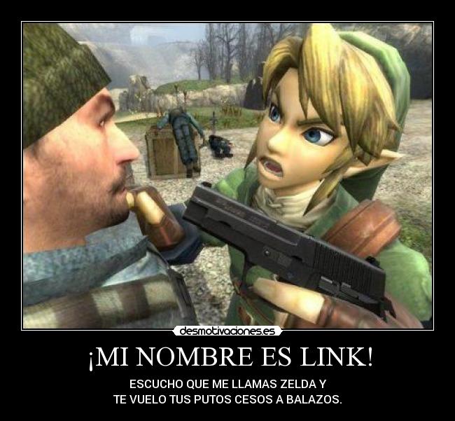 ¡MI NOMBRE ES LINK! -