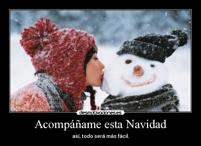 Acompáñame esta Navidad - así, todo será más fácil.
