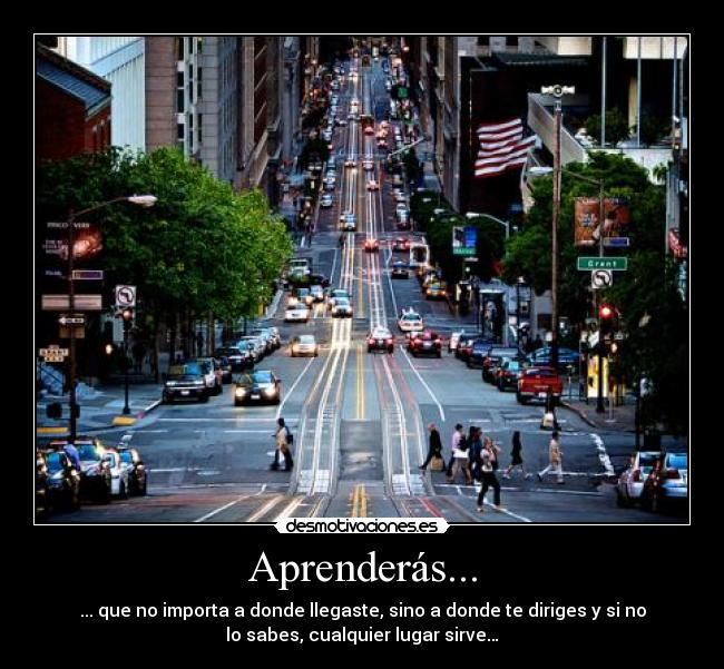 Aprenderás... -