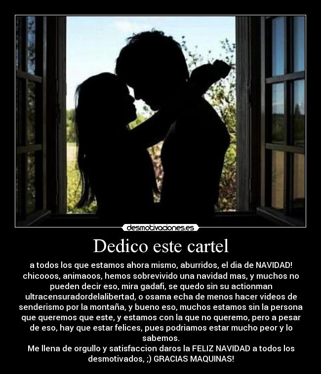 Dedico este cartel -