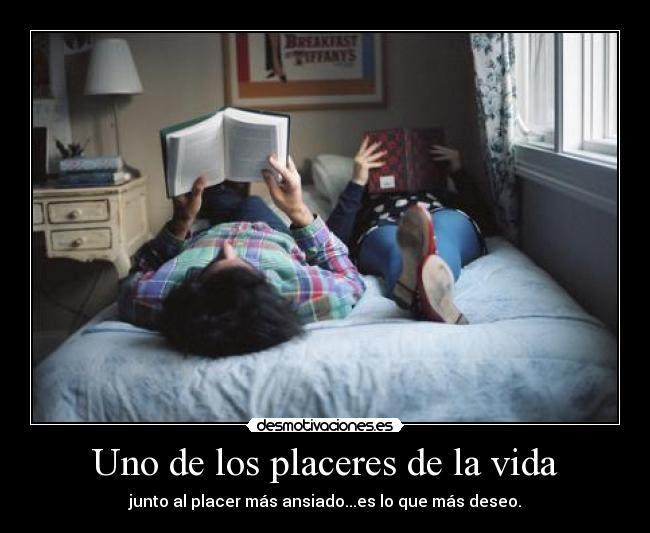 Uno de los placeres de la vida -