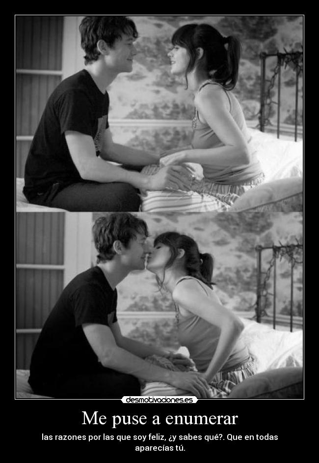 Me puse a enumerar -