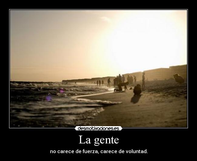La gente -