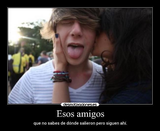 Esos amigos - 