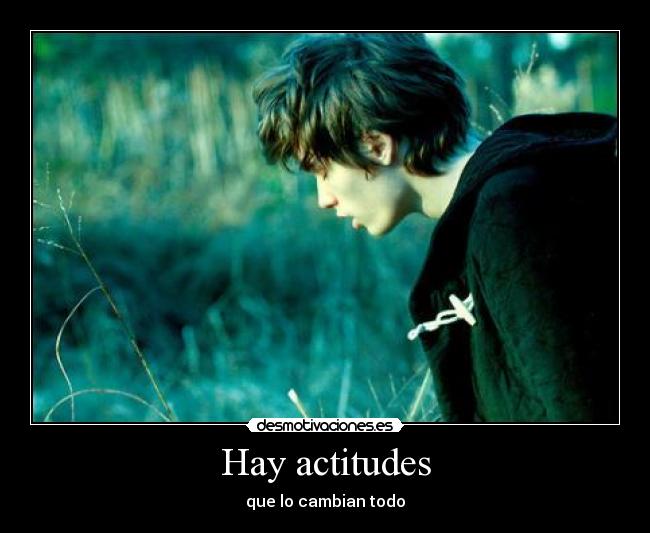 Hay actitudes -