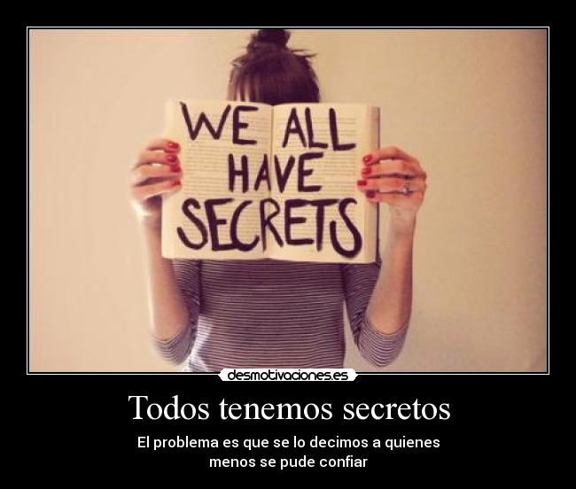 Todos tenemos secretos - 