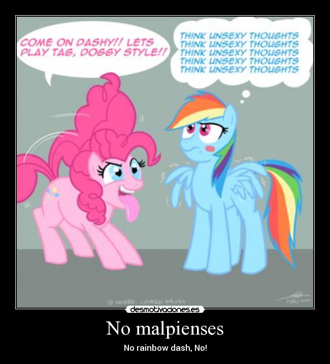 No malpienses - No rainbow dash, No!