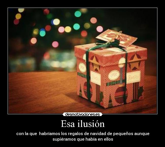 Esa ilusión -
