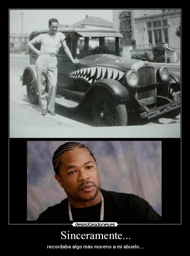 carteles abuelo xzibit desmotivaciones