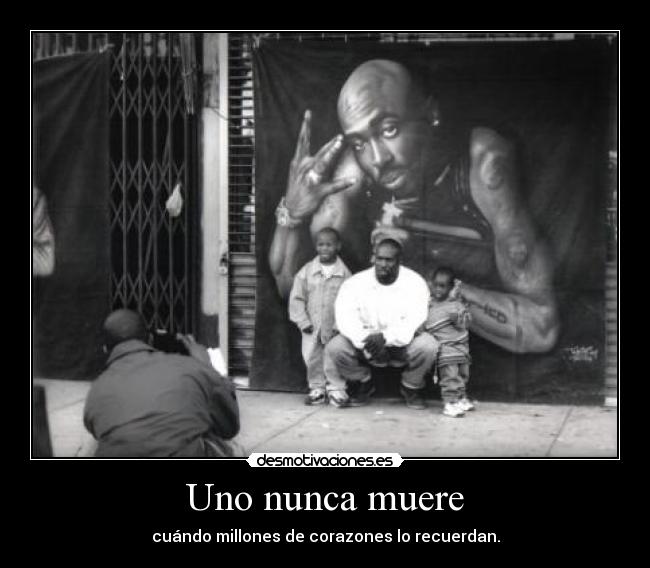 carteles 2pac shakur grande viva rap desmotivaciones