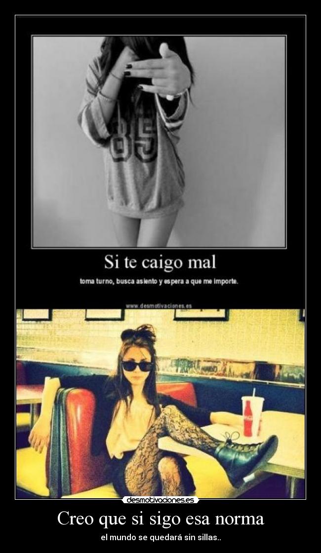 Creo que si sigo esa norma - 