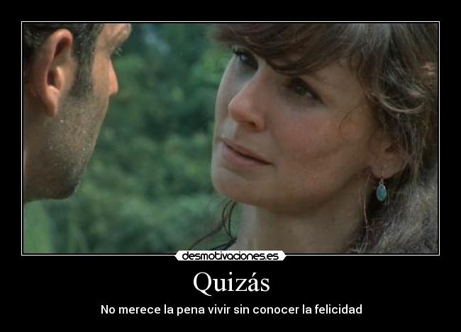 Quizás -