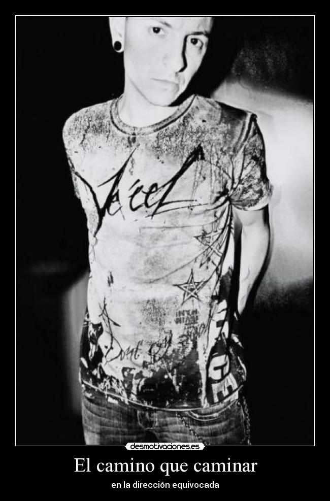 El camino que caminar - en la dirección equivocada 