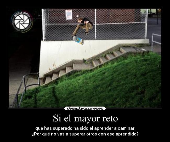 carteles skate supera tus retos sin miedo eches atras jamas desmotivaciones