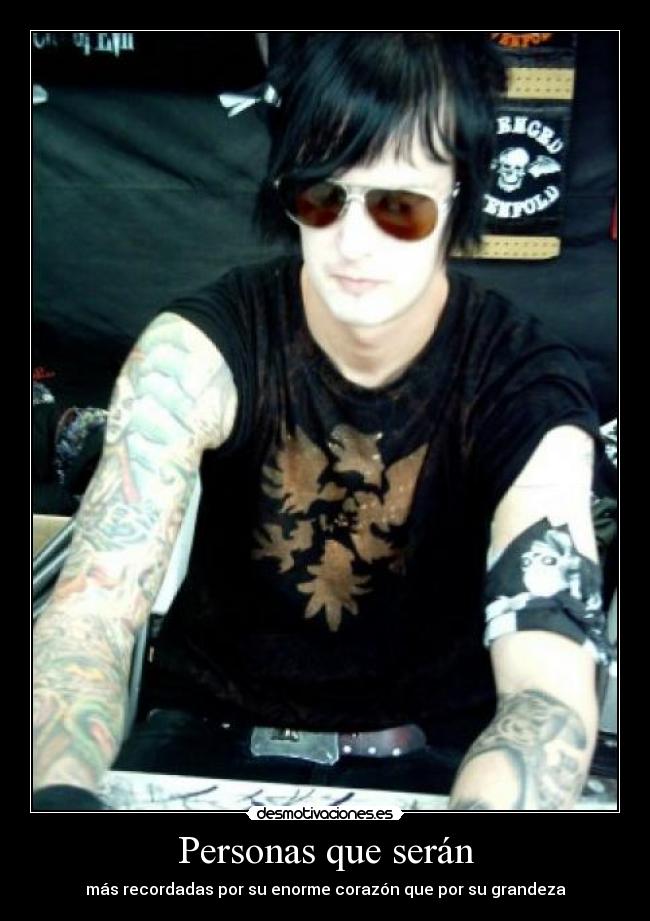 Personas que serán - más recordadas por su enorme corazón que por su grandeza