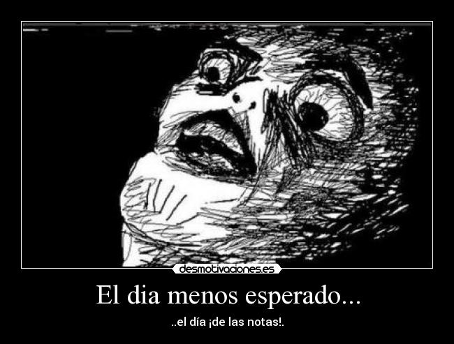 El dia menos esperado... - 
