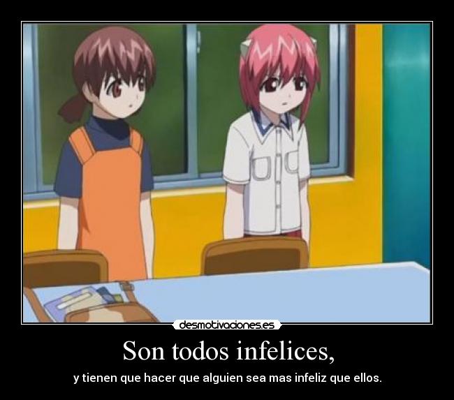 Son todos infelices, - 