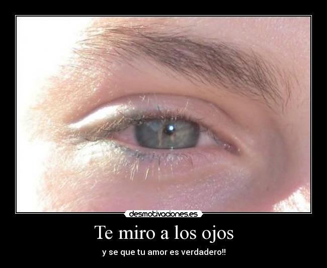 carteles amor ojos desmotivaciones