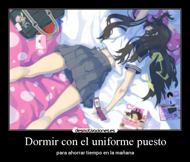 Dormir con el uniforme puesto - 