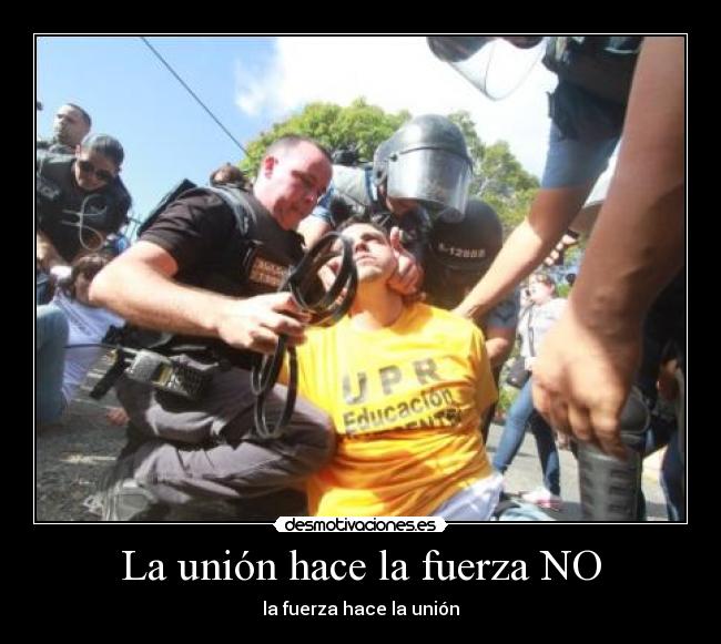 La unión hace la fuerza NO -