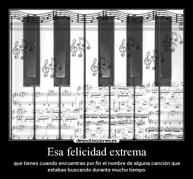 Esa felicidad extrema -