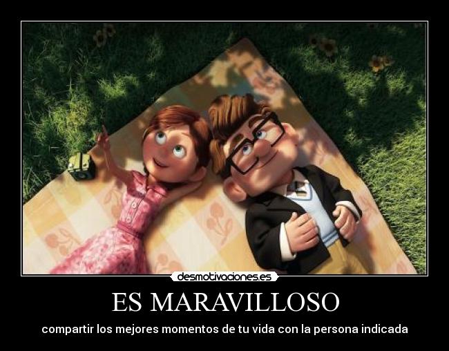 ES MARAVILLOSO -