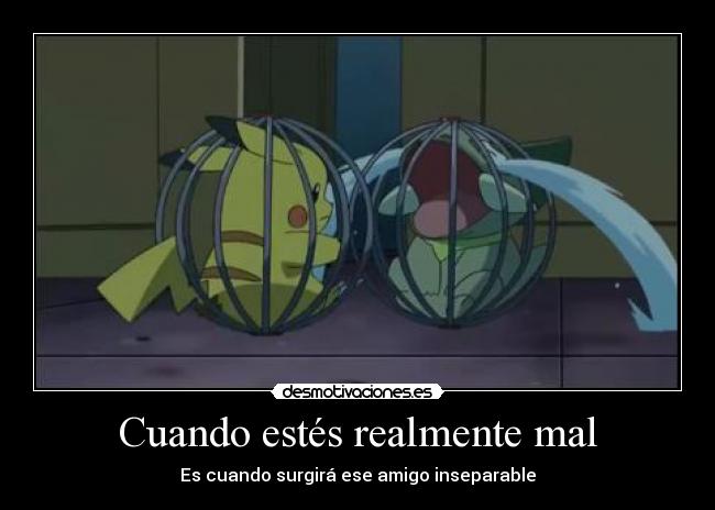 Cuando estés realmente mal - 