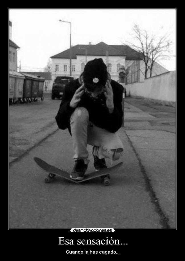 Esa sensación... - 