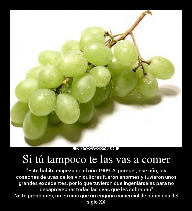 Si tú tampoco te las vas a comer -