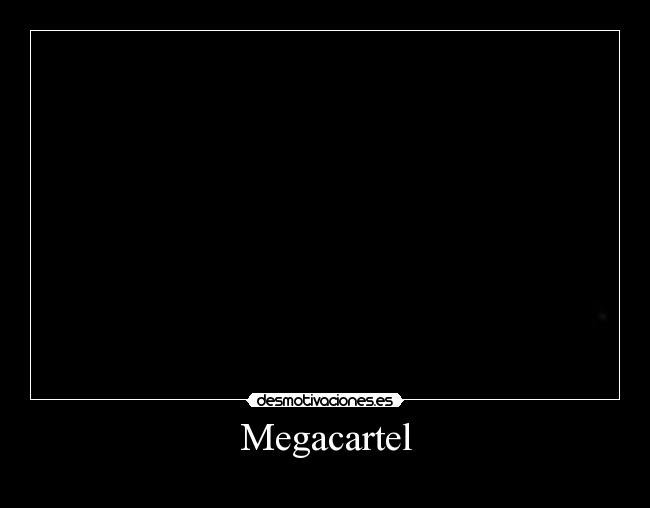 Megacartel -